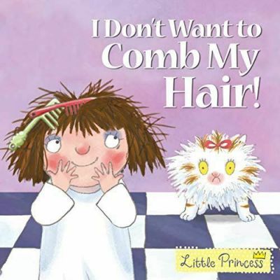 I Don't Want To Comb My Hair Little Princess Book (£3.99)